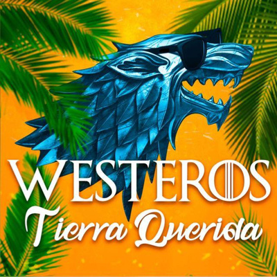 Westeros Tierra Querida