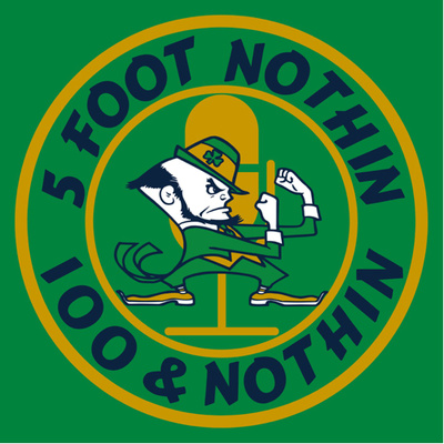 5 Foot Nothin, 100 & Nothin