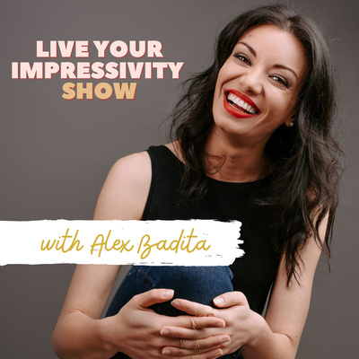 Live Your Impressivity Show