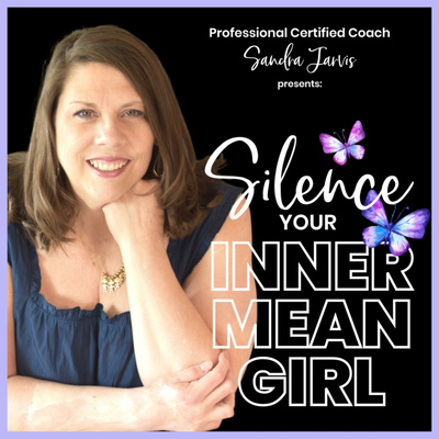 Silence Your Inner Mean Girl