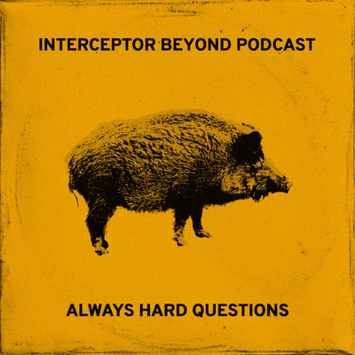 Interceptor Beyond Podcast