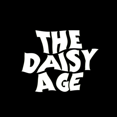 THE DAISY AGE PODCAST