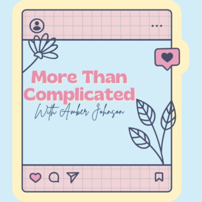 More Than Complicated