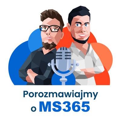 Porozmawiajmy o MS365