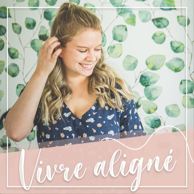 Vivre aligné