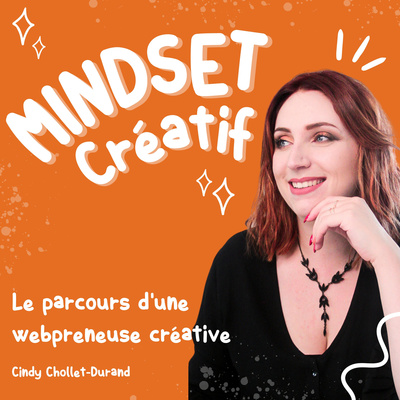 Mindset Créatif - par Cindy de Graphic Médias