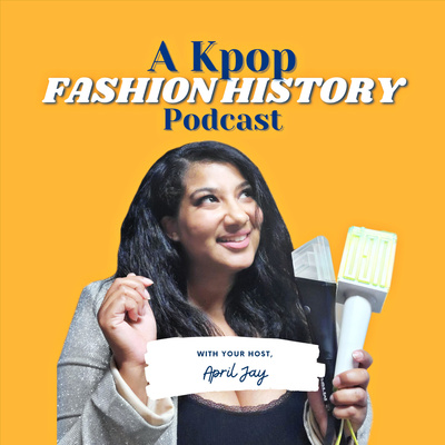 A Kpop Fashion History