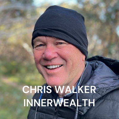 CHRIS WALKER INNERWEALTH - WALK INSPIRED BY NATURE
