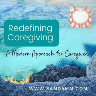 Redefining Caregiving-Mindful Approach to Caregiving