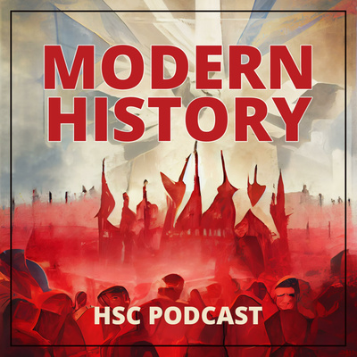 Modern History HSC Podcast