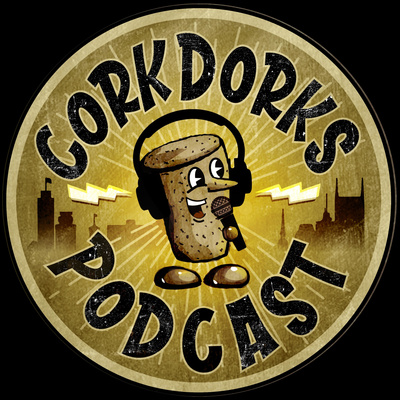 The Corkdorks Podcast