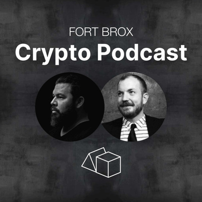 Fort Brox Crypto Podcast