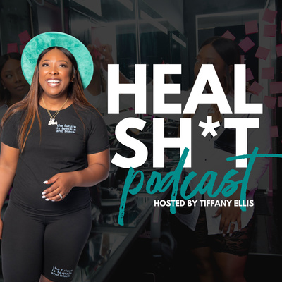 Heal Sh*t