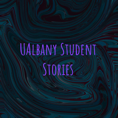 UAlbany Student Stories