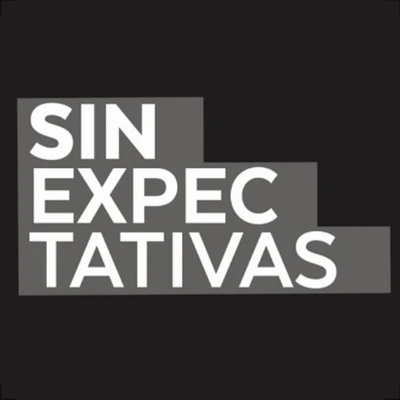 Sin Expectativas