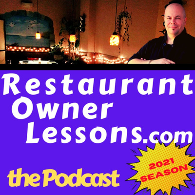 Restaurant Owner Lessons Podcast