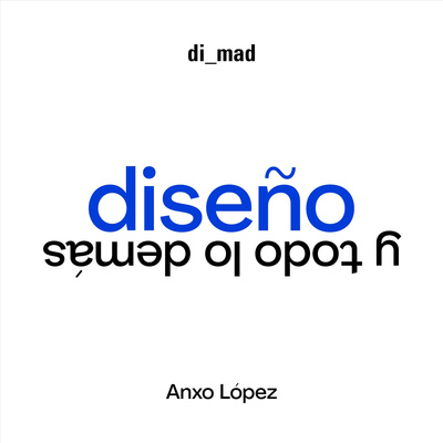 Diseño y todo lo demás