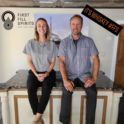 It's Whiskey #FFS | First Fill Spirits