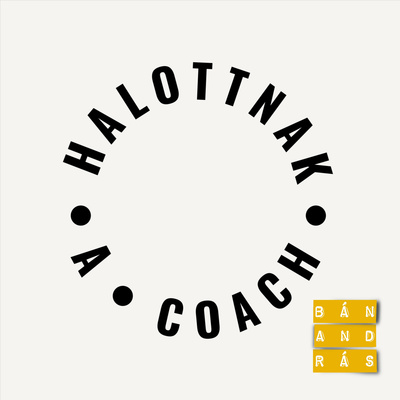 halottnak a coach bán andrással