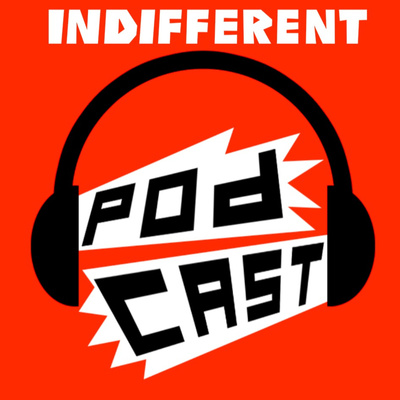 InDifferent Podcast