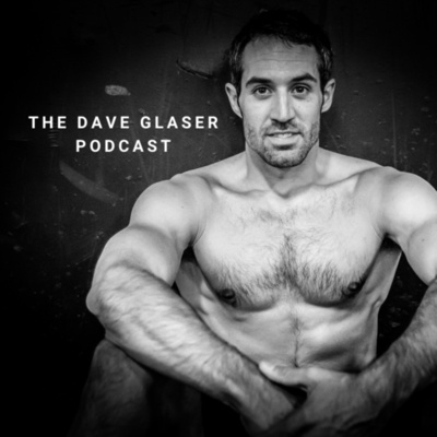 The Dave Glaser Podcast