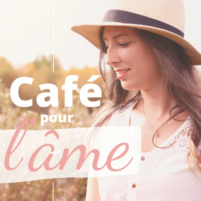 Café pour l'âme