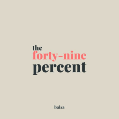 the forty-nine percent