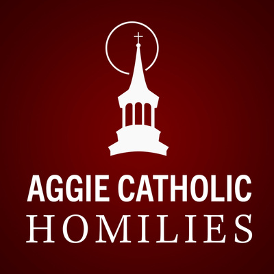 St. Mary's Aggie Catholic Homilies