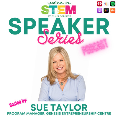 Women In STEM Speaker Series St.Clair College 