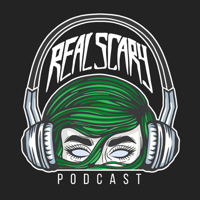 Real Scary Podcast