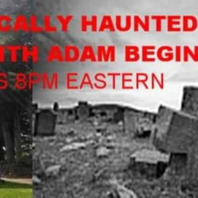 HISTORICALLY HAUNTED SHOW