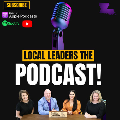  Local Leaders: The Podcast!