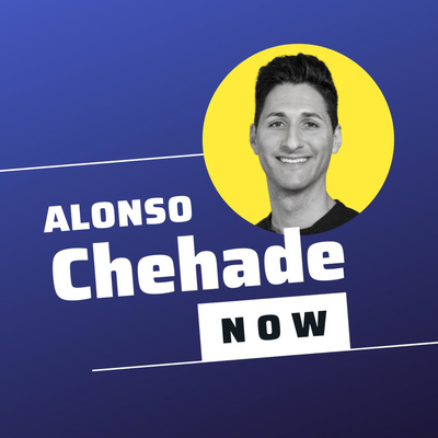 Alonso Chehade Now