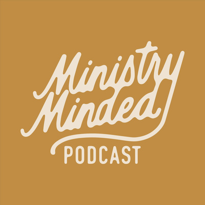 Ministry Minded Podcast