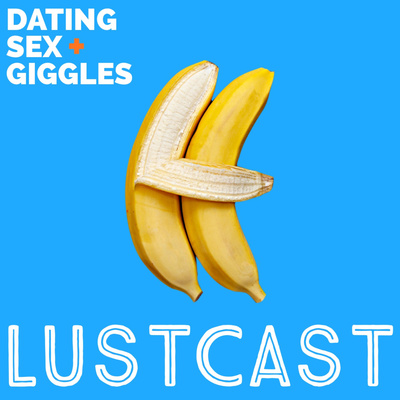 LustCast