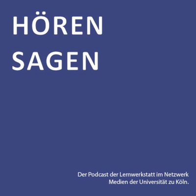 Hörensagen - Lernwerkstatt Podcast