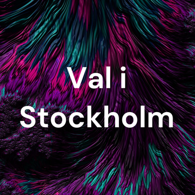 Val i Stockholm