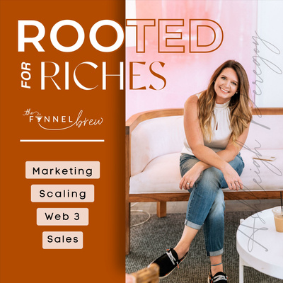 Rooted for Riches