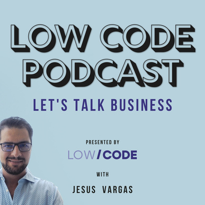 The LowCode Podcast