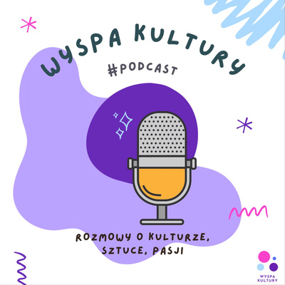 Wyspa Kultury #Podcast