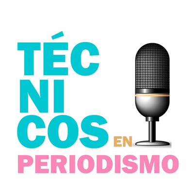Técnicos en Periodismo