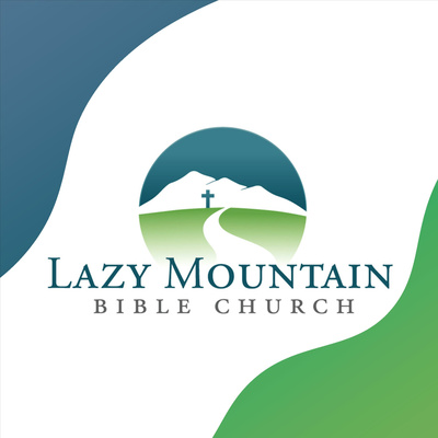 Lazy Mountain Bible Church