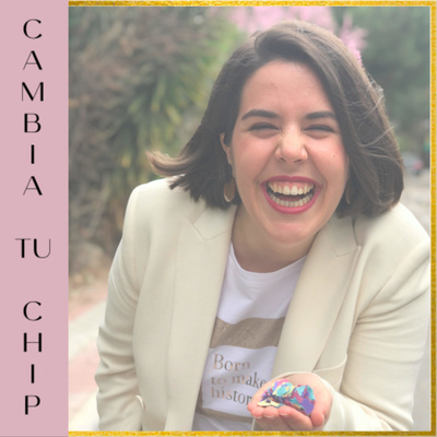 Cambia Tu Chip con Carol Amarneh