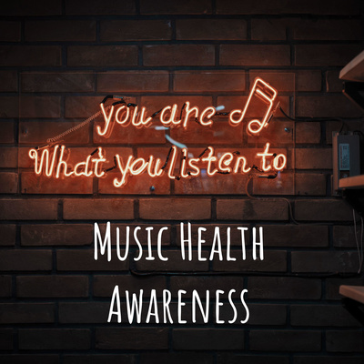 Music Health Awareness