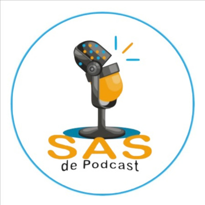 SAS de Podcast