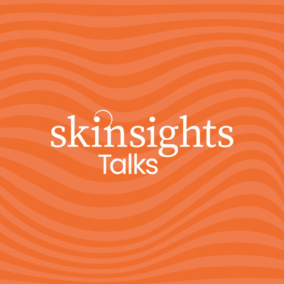 Skinsights Talks