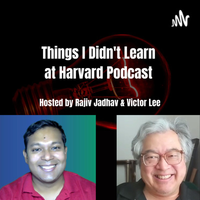 Things I Didn't Learn at Harvard