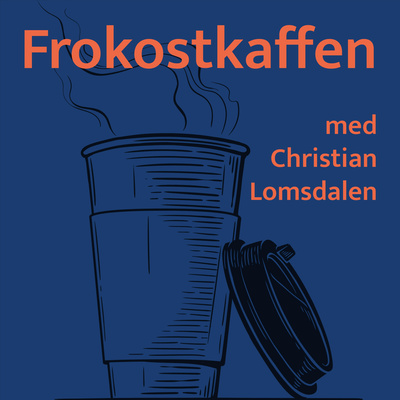 Frokostkaffen med Christian Lomsdalen