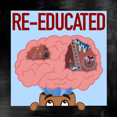 Re-Educated