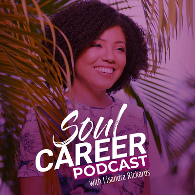 Soul Career with Lisandra Rickards